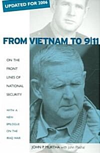 From Vietnam to 9/11: On the Front Lines of National Security, with a New Epilogue on the Iraq War (Paperback, 2)