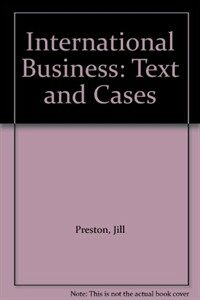 International business : text and cases