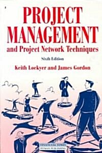 Project Management And Project Network Techniques : New Edition of (Paperback)