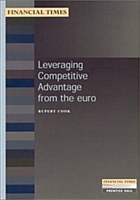 Leveraging Competitive Advantage from the Euro (Paperback)