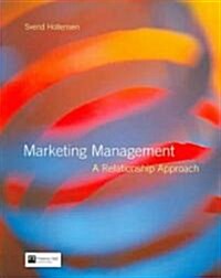 Marketing Management : A Relationship Approach (Paperback)