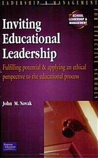 Inviting Educational Leadership (Paperback, Illustrated)