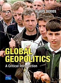 Global Geopolitics : A Critical Introduction (Paperback)