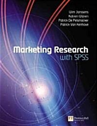 Marketing Research With SPSS (Paperback, 1st)