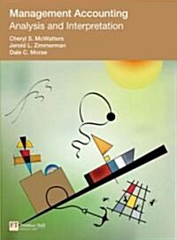 Management Accounting : Analysis and Interpretation (Paperback)