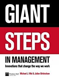 Giant Steps in Management : Innovations that change the way you work (Paperback)