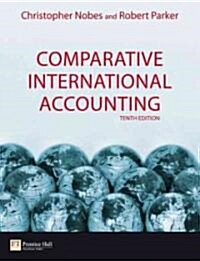 Comparative International Accounting (Paperback, 10 Rev ed)
