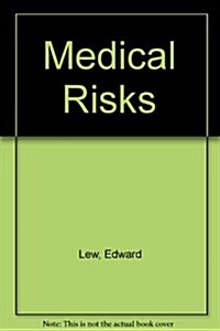 Medical Risks (Hardcover)