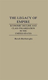 The Legacy of Empire (Hardcover)