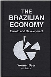 The Brazilian Economy (Hardcover, 4th, Subsequent)