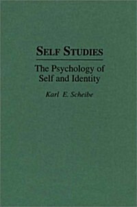 Self Studies: The Psychology of Self and Identity (Hardcover)