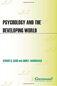 Psychology and the Developing World (Hardcover)