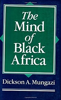 The Mind of Black Africa (Paperback)