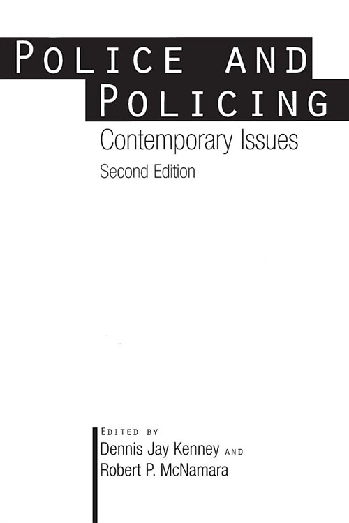 Police and Policing: Contemporary Issues (Paperback, 2)