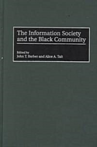 The Information Society and the Black Community (Hardcover)