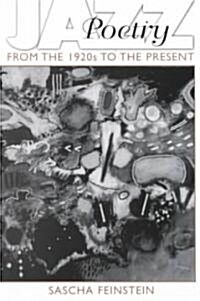 Jazz Poetry: From the 1920s to the Present (Paperback)