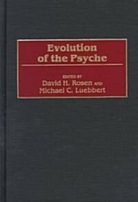 Evolution of the Psyche (Hardcover)
