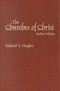 The Churches of Christ (Paperback)