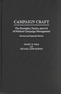 Campaign Craft (Hardcover, Revised, Expanded)