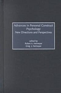 Advances in Personal Construct Psychology: New Directions and Perspectives (Hardcover)