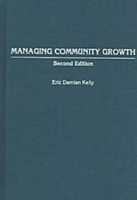 Managing Community Growth (Hardcover, 2, Revised)