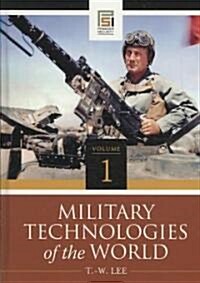 Military Technologies of the World [2 Volumes] (Hardcover)