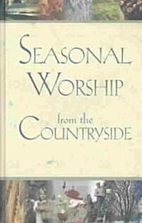 Seasonal Worship From The Countrysi (Paperback)