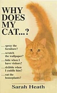 Why Does My Cat...? (Paperback)
