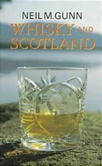 Whisky and Scotland (Paperback, Main)