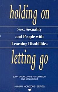 Holding On, Letting Go (Paperback)