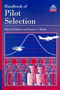 Handbook of Pilot Selection (Hardcover)