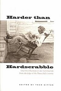 Harder Than Hardscrabble (Hardcover)