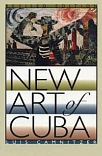 New Art of Cuba: Revised Edition (Paperback, Revised)