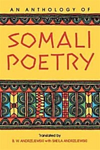 An Anthology of Somali Poetry (Paperback)