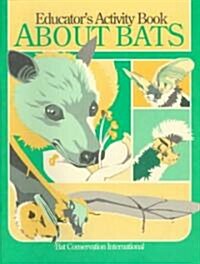 Educators Activity Book About Bats (Paperback)