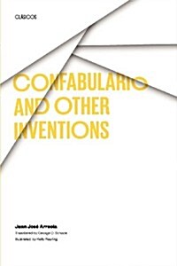 Confabulario and Other Inventions (Paperback)