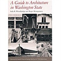 A Guide to Architecture in Washington State (Hardcover)