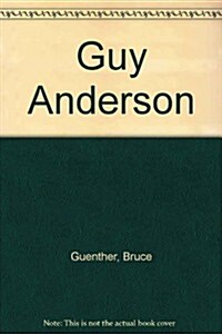 Guy Anderson (Hardcover)