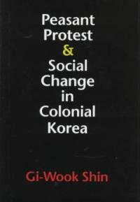 Peasant protest & social change in colonial Korea