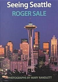 Seeing Seattle (Paperback)