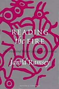 Reading the Fire: The Traditional Indian Literatures of America (Paperback, Revised and Exp)