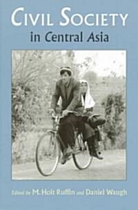 Civil Society in Central Asia (Paperback)