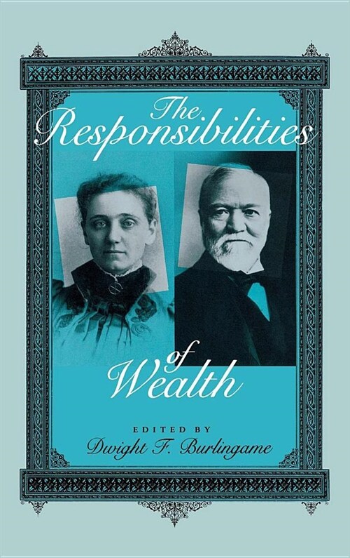 Responsibilities of Wealth (Hardcover)