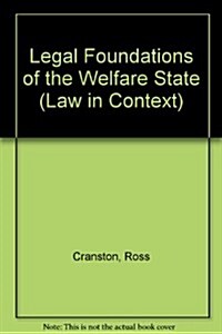 Legal Foundations of the Welfare State (Paperback)