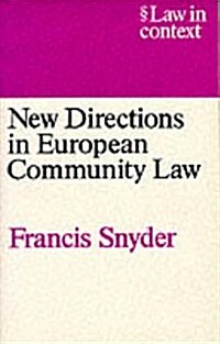 New Directions in European Community Law (Paperback, 2, Teacher)