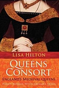 Queens Consort (Hardcover, 1st)