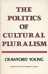 Politics Cultural Pluralism (Paperback, Revised)