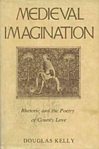 Medieval Imagination (Hardcover)