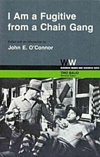 I Am a Fugitive from a Chain Gang (Paperback)