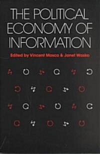 Political Economy of Information (Paperback)